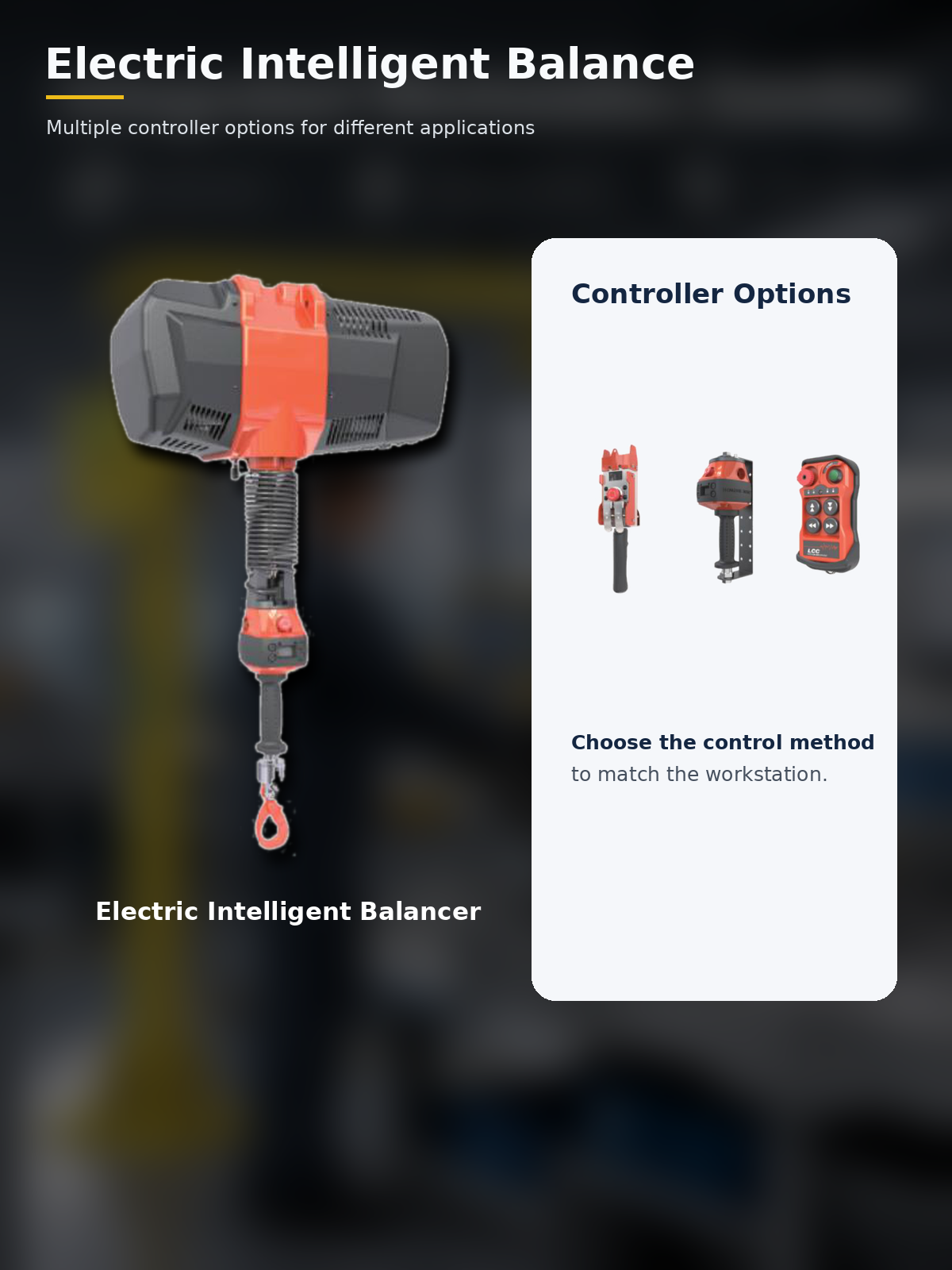 Electric R Series intelligent balancer with multiple controller options