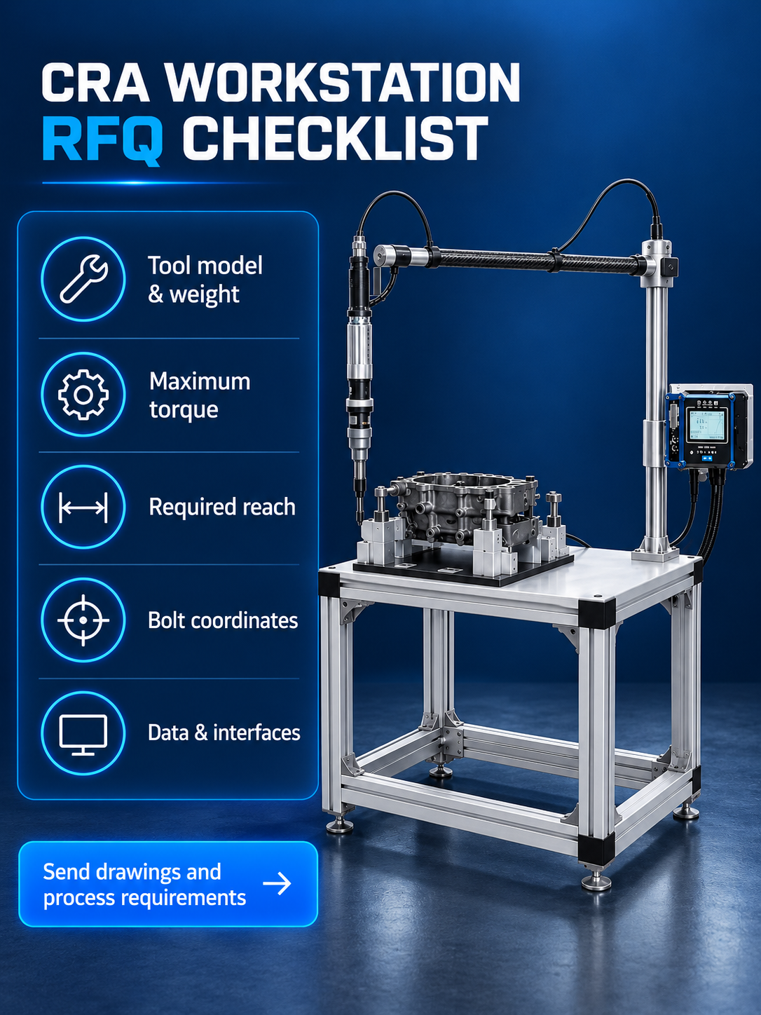 RFQ checklist for a custom CRA carbon reaction arm tightening workstation