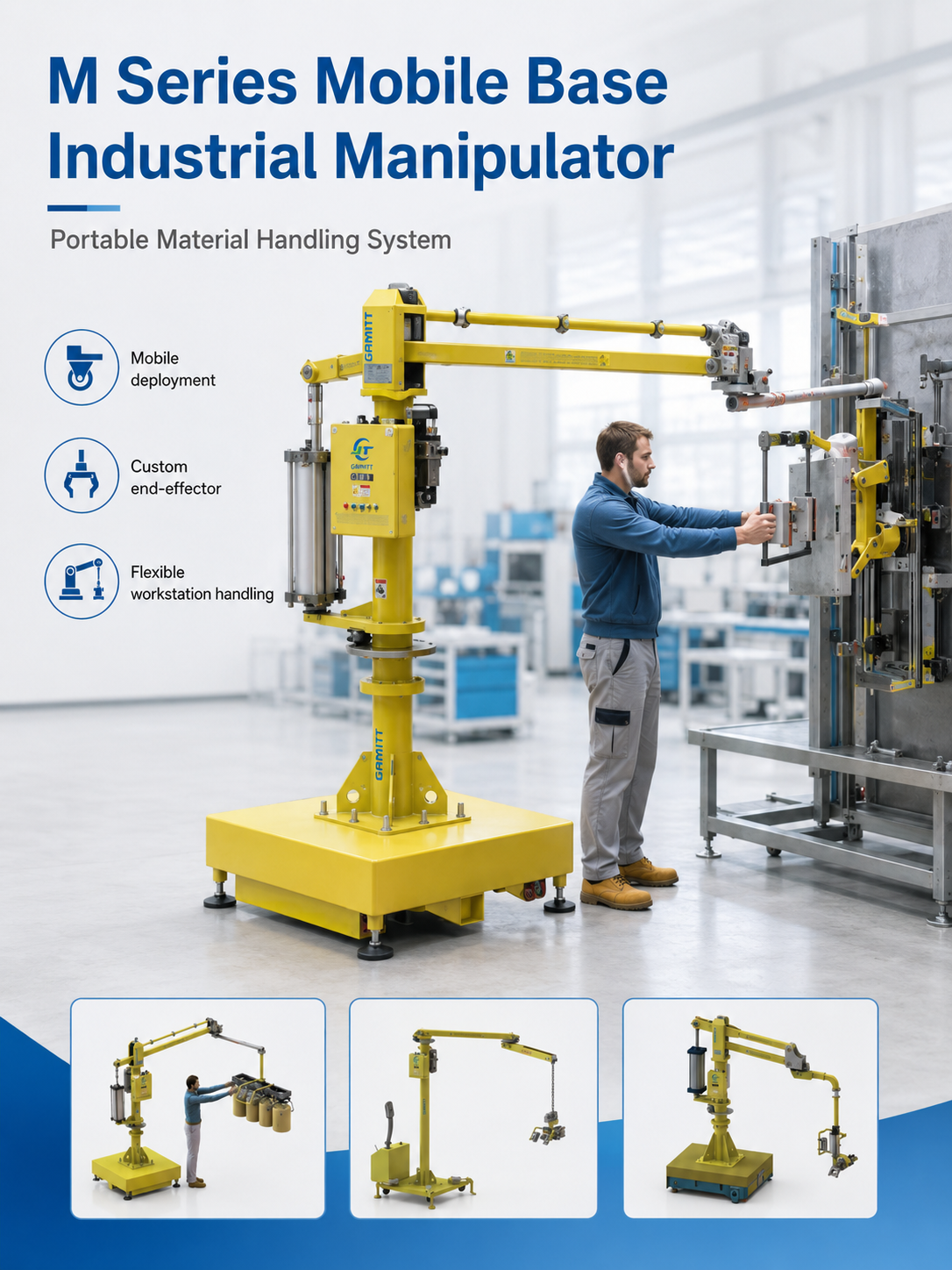 M Series mobile base industrial manipulator portable material handling system